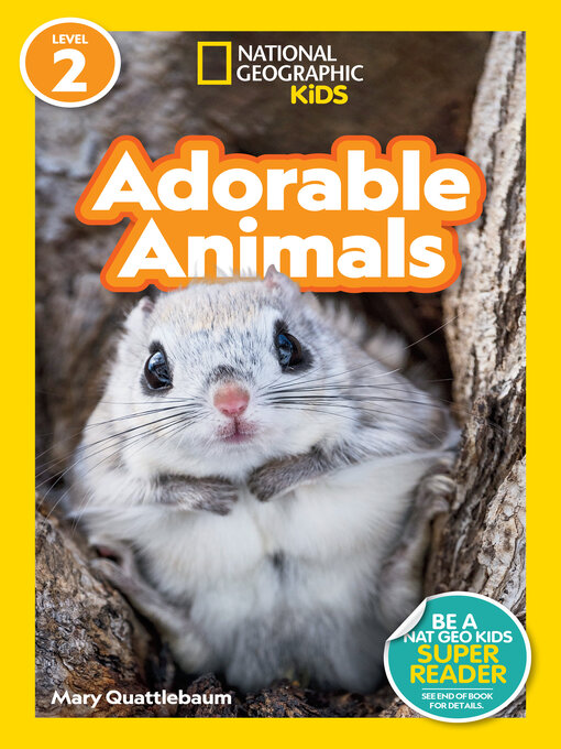 Title details for Adorable Animals by Mary Quattlebaum - Available